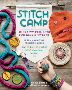 the cover of stitch camp book is shown with various crafts and accessories on a wooden table