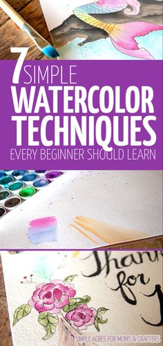 watercolor techniques for beginners to learn how to paint flowers and brush lettering on paper