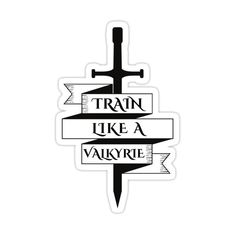 a black and white sticker with the words train like a vaucvre on it