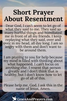 a poem with the words short prayer about resentment in front of an ocean