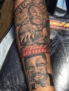 a person with a tattoo on their arm that says black excellence and an image of martin luther king