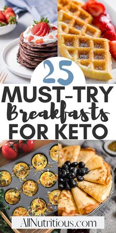 the top 25 must try breakfasts for keto, including waffles and fruit