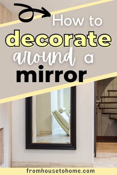 How To Decorate Around A Mirror Large Mirror In Dining Room Rectangle, Dining Rooms With Mirrors, Rectangular Mirror Decor Diy, Decor Around Mirror On Wall, Decorate Around A Mirror, Large Mirrors In Living Room, Rectangle Mirror Wall Decor, Square Mirror Decor, Mirror In Dining Room