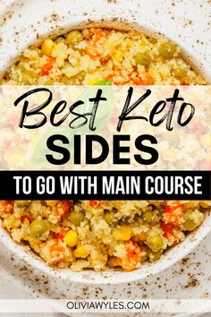 the best keto sides to go with main course is shown in a white bowl