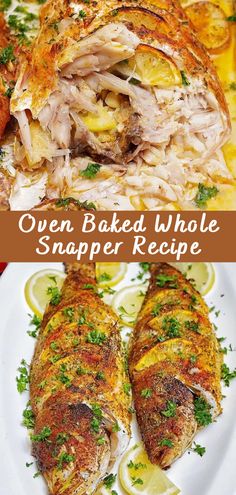 two different pictures of food with lemons and herbs on the side, one is baked whole snapper recipe