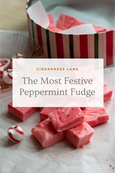 the most festive peppermint fudge recipe