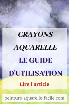 the cover of le guide duplissation by crayons aquarellalle