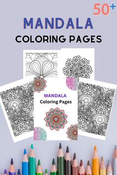 coloring pages for adults with the title, mandal coloring pages and colored crayons