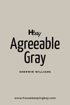 the cover for hay agreeable gray by sherylin williams, with an image of a