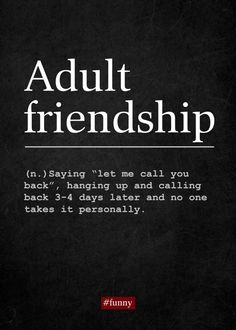 a black and white poster with the words adult friendship written in red on it's side