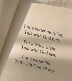 an open book with the words for a better morning talk with god first