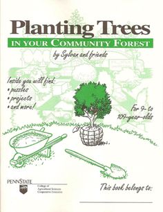 the front cover of planting trees in your community forest