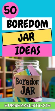 a jar filled with colorful papers and the words boredom jar written on it in front of a blue background