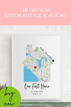 a personalized map is displayed on a shelf with the text, our first home custom map