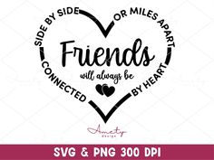 friends will always be connected svg and png