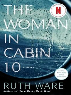 the woman in cabin 10 by ruth waree