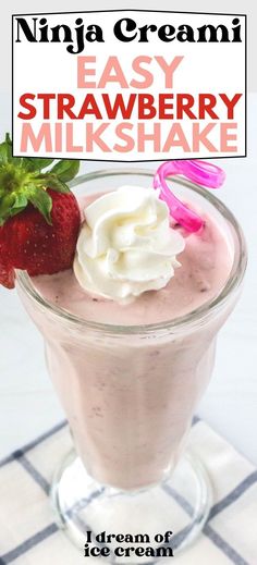 an easy strawberry milkshake in a glass with whipped cream and strawberries