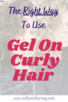 Is Gel Bad for Curly Hair? 5 Things to Avoid When Using Gel On Curly Hair - Colleen Charney