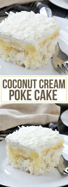 two pieces of coconut cream poke cake on white plates