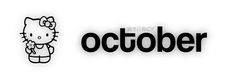 an image of hello kitty and the word october