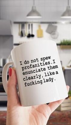 Funny Coffee Mug  Sarcastic Cup  Cheeky Best Friend Coffee Mug With Funny Saying On it  I Do Not Spew Profanities I Enunciate Them Clearly High quality mug, Dishwasher safe, Microwave safe, Decorated with full wrap dye sublimation Clever Coffee, Friends Coffee Mug, Happy Notes, Memes Sarcastic, Work Humor, Life Humor, Funny Love, Funny Coffee, Funny Coffee Mugs