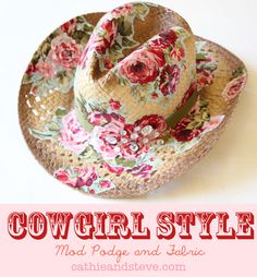 Summer Style via Cathie and Steve....ok well maybe more Cathie on this one!  This time we are altering a Cowboy Hat with Mod Podge and Fa... Mod Podge On Wood, Diy Coasters Tile, Diy Canvas Photo, Functional Crafts, Diy Mod Podge, Mod Podge Crafts, Paper Cut Design, Hat Decoration