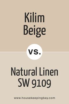 Kilim Beige SW-6106 vs Natural Linen by Sherwin-Williams Sw Natural Linen, House Color Palettes, Sherwin Williams Colors, Favorite Paint Colors, Bedroom Wall Colors, House Color Schemes