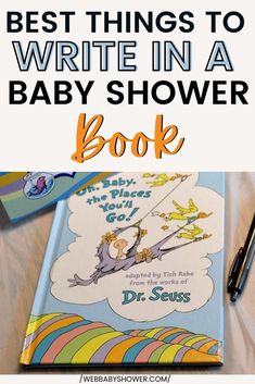 the best things to write in a baby shower book with text overlaying it