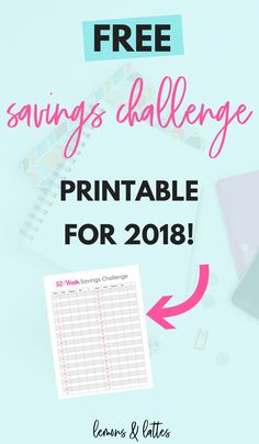 the free savings challenge printable for 2018 is shown with an image of a laptop, notebook