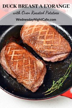 two steaks cooking in a skillet with text overlay that reads duck breast a l'orange