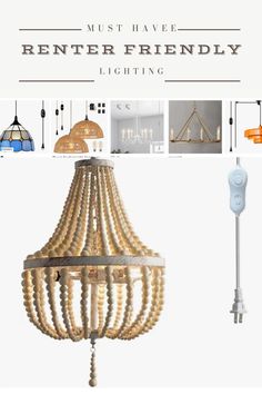 a chandelier is shown with the words, must have renter friendly lighting