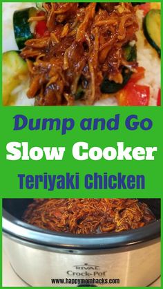 the cover of dump and go slow cooker teriyaki chicken is shown here