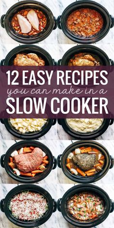 the 12 easy ways to make slow cooker meals