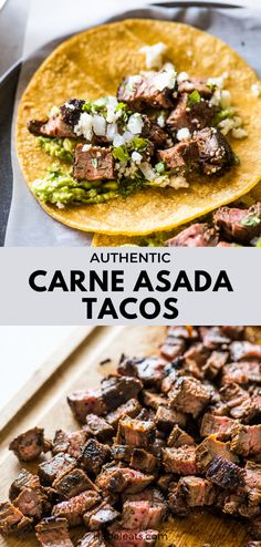 steak tacos on a cutting board with text overlay that reads authentic carne asada tacos