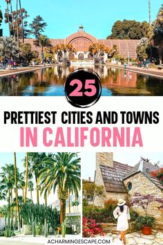 the 25 prettiest cities and towns in california