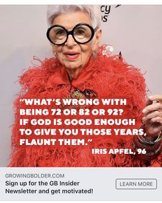 an older woman with glasses and a red feathered coat on her face, has a quote from iris apple