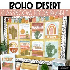 the boho desert classroom decor bundle includes posters, potted plants and cactuses