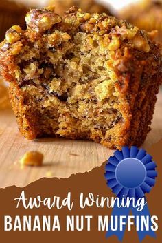 a banana nut muffin with the words award winning in front of it and an image of