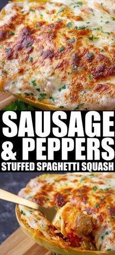 sausage and peppers stuffed spaghetti squash casserole on a wooden cutting board with text overlay