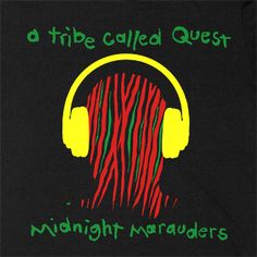 a black t - shirt with headphones on it that says, a tribe called quest midnight maraders