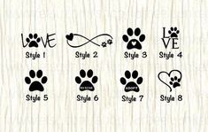 dog paw printables with the words love, style 2, style 3 and style 4