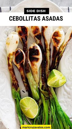 grilled fish with green onions and limes on a white plate, text reads side dish cebolitas asadas