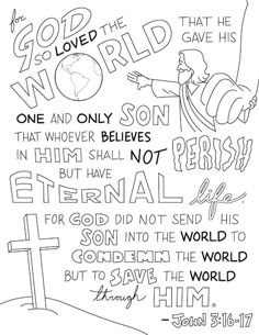 a coloring page with an image of jesus on the cross and words from bibles