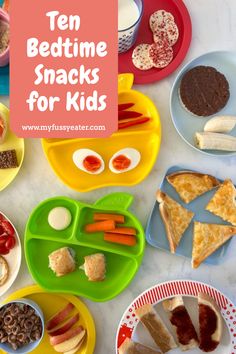 there are many plates with food on them and the words ten bedtime snacks for kids