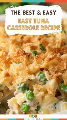 the best and easy casserole recipe is made with pasta, peas, and cheese