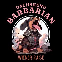 ⭐ Dachshund Barbarian T-Shirt ⭐ This dachshund likes to RAGE! He will rage for snacks, he will rage for cuddles, but mostly, he just rages!! Beware the Wiener Rage!! This t-shirt is perfect for a birthday gift for a loved one or even a gift to yourself! Its especially great for dog lovers and specifically dachshund lovers (and lets face it who doesn't love wieners? They're just too adorable. This design was inspired by my recent foray into playing Baldur's Gate 3 and my love for Dungeons and Dra Dnd Barbarian, Funny Birthday Presents, Dungeons And Dragons Gifts, Kawaii T Shirt, Dnd Funny, Baldur's Gate 3, Dragons Gift, Fantasy Wardrobe