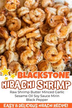 black stone hiaachi shrimp recipe is shown in this image with the title above it