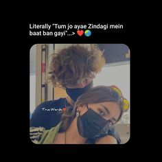 a man and woman wearing face masks in front of a mirror with the caption, literally tumbo aye zindagi meinn bat ban gay?