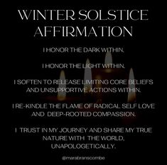 three candles with the words winter solstice affirmation written on them in black