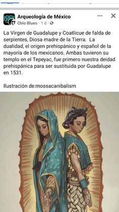 an image of two women in blue and gold dress, with the words la virgin de guadalupe